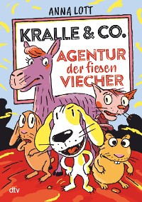 Cover Kralle & Co. – Agentur der fiesen Viecher