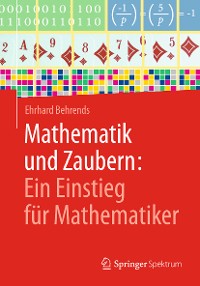 Cover Mathematik und Zaubern: Ein Einstieg für Mathematiker