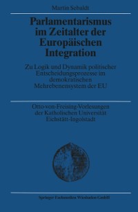 Cover Parlamentarismus im Zeitalter der Europäischen Integration