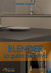 Cover Blender - La Guida Definitiva - Volume 2