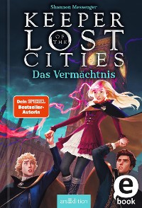 Cover Keeper of the Lost Cities – Das Vermächtnis