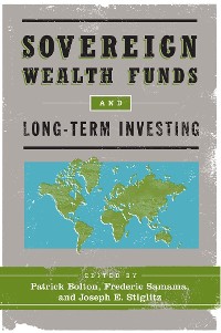 Cover Sovereign Wealth Funds and Long-Term Investing
