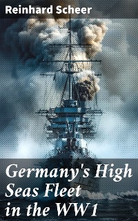 Cover Germany's High Seas Fleet in the WW1