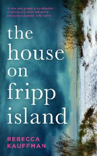 Cover The House on Fripp Island