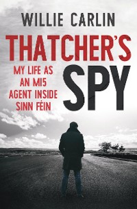 Cover Thatcher's Spy