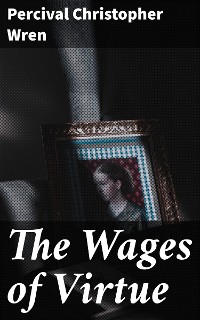 Cover The Wages of Virtue