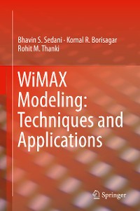 Cover WiMAX Modeling: Techniques and Applications