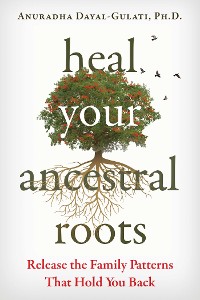 Cover Heal Your Ancestral Roots