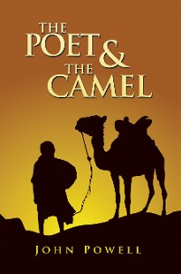 Cover The Poet & the Camel