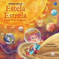 Cover Estela Estrela e suas férias no espaço