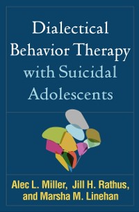Cover Dialectical Behavior Therapy with Suicidal Adolescents