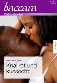 Cover Knallrot und kussecht!