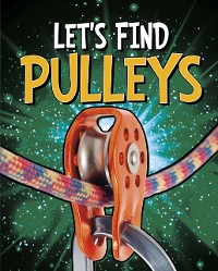 Cover Let's Find Pulleys