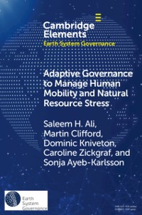 Cover Adaptive Governance to Manage Human Mobility and Natural Resource Stress