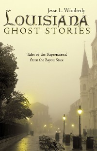 Cover Louisiana Ghost Stories