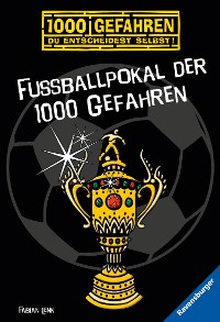 Cover Fußballpokal der 1000 Gefahren