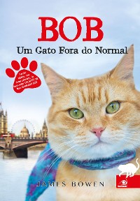 Cover Bob, um gato fora do normal