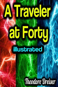 Cover A Traveler at Forty illustrated