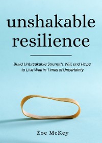 Cover Unshakable Resilience