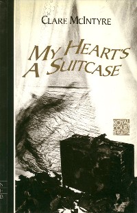 Cover My Heart's a Suitcase (NHB Modern Plays)