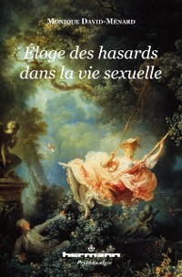 Cover Éloge des hasards dans la vie sexuelle