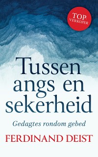 Cover Tussen angs en sekerheid