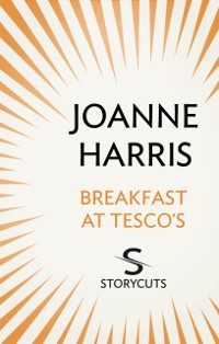 Cover Breakfast at Tesco’s (Storycuts)