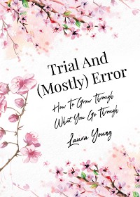 Cover Trial And (Mostly) Error