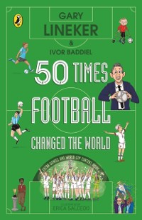 Cover 50 Times Football Changed the World