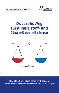 Cover Dr. Jacobs Weg zur Mineralstoff- und Säure-Basen-Balance