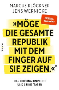 Cover »Möge die gesamte Republik mit dem Finger auf sie zeigen.«