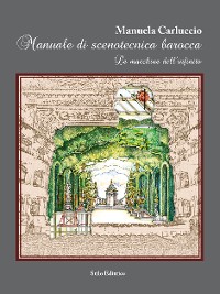 Cover Manuale di scenotecnica barocca