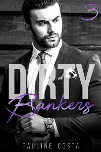 Cover Dirty Bankers - Tome 3