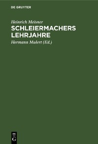 Cover Schleiermachers Lehrjahre