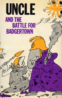 Cover Uncle and the Battle for Badgertown
