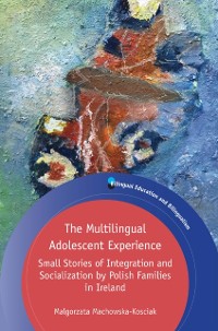 Cover Multilingual Adolescent Experience