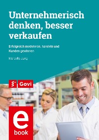 Cover Unternehmerisch denken, besser verkaufen