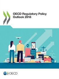 Cover OECD Regulatory Policy Outlook 2018