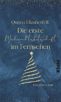 Cover Queen Elizabeth II. –  Die erste Weihnachtsbotschaft im Fernsehen