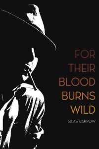 Cover For Their Blood Burns Wild