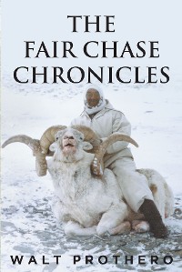 Cover The Fair Chase Chronicles