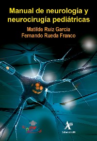 Cover Manual de neurología y neurocirugía pediátricas