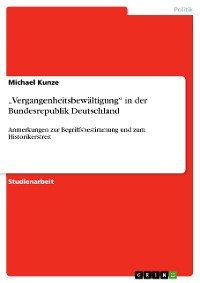 Cover „Vergangenheitsbewältigung“ in der Bundesrepublik Deutschland