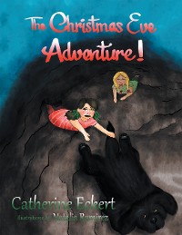 Cover The Christmas Eve Adventure!