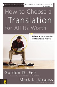 Cover How to Choose a Translation for All Its Worth