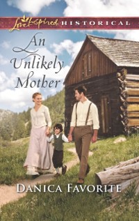 Cover Unlikely Mother (Mills & Boon Love Inspired Historical)