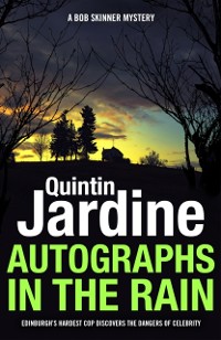 Cover Autographs in the Rain (Bob Skinner series, Book 11)