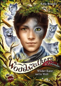 Cover Woodwalkers & Friends. Wilder Kater, weite Welt