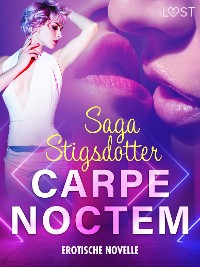 Cover Carpe noctem - Erotische Novelle