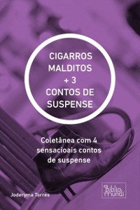 Cover CIGARROS MALDITOS + 3 CONTOS DE SUSPENSE